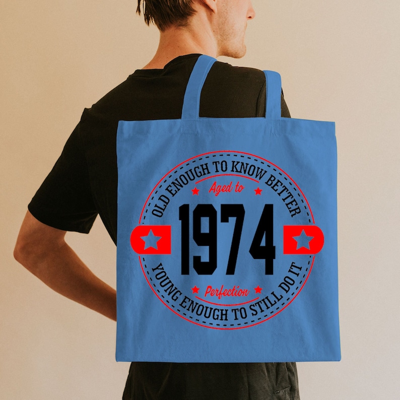 Birth Year Tote Bag In A Variety Of Colours For Her 50th Birthday Vintage Funny 1974 Gift image 1