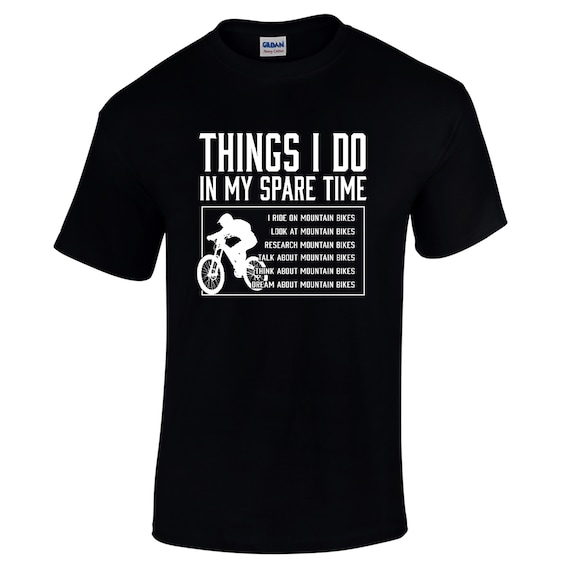 Mountain Bike T Shirt | Funny Mtb Shirt Mountain Bike T Shirt | Funny Mtb Shirt