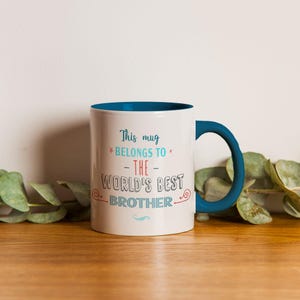 Mug Le meilleur frère du monde, idées cadeaux pour beaux-frères, cadeau d'anniversaire souvenir pour lui, homme, tasses fantaisie pour frère, cadeaux pour frères et sœurs