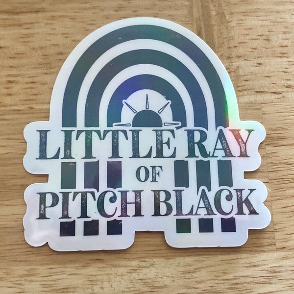 Little ray of pitch black-STICKER -FREE SHIPPING