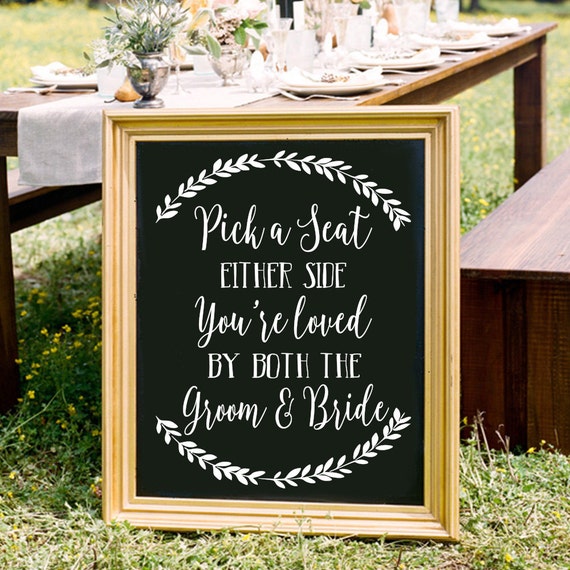 Pick a Seat Not a Side Chalkboard Decal Sign, Seating Sign, Pick a Seat  Sign, Wedding Seating, Wedding Signage, Wedding Decor, Ceremony 