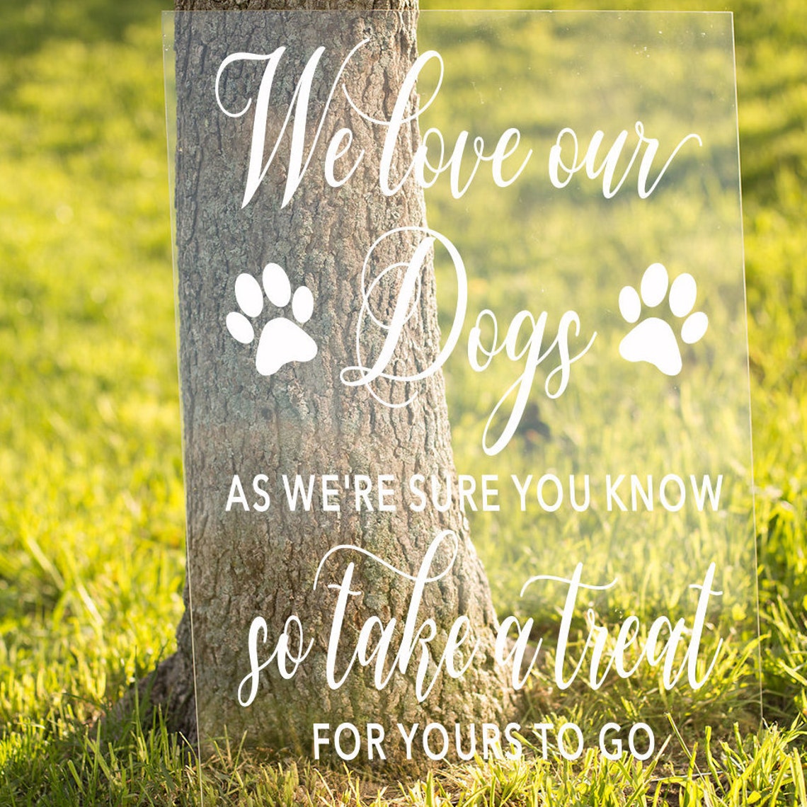We Love Our Dogs Wedding Favors Sign Wedding Decal DIY Etsy