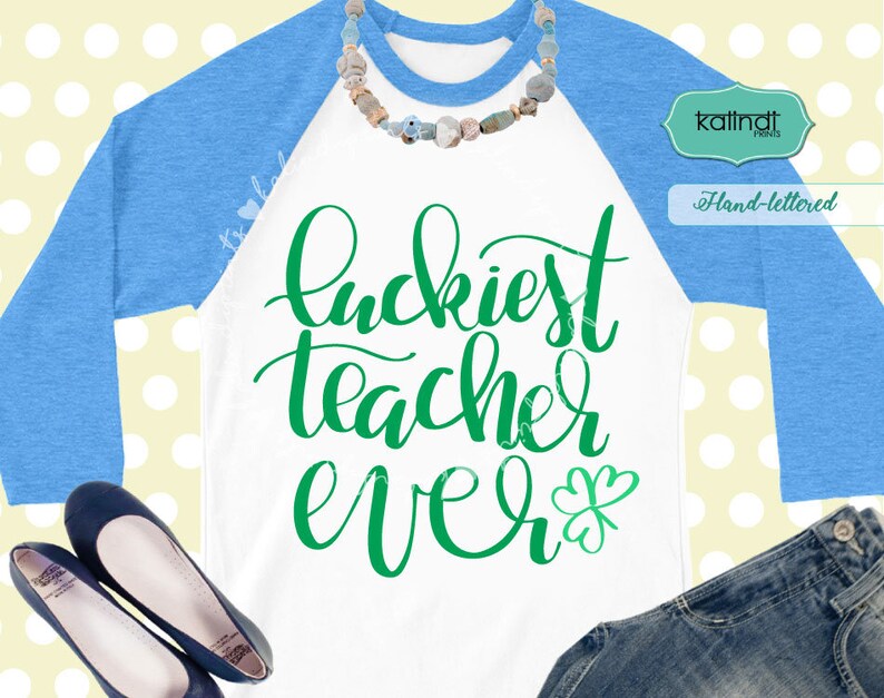 Download Luckiest teacher ever svg st patricks day svg shamrock svg ...