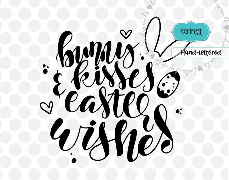 Download Bunny kisses and Easter wishes svg easter svg hand ...