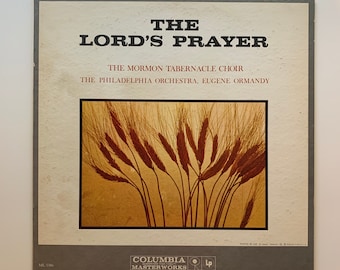Vintage The Lord's Prayer The Mormon Tabernacle Choir The Philadelphia Orchestra Eugene Ormandy 33 1/3 Vinyl Record