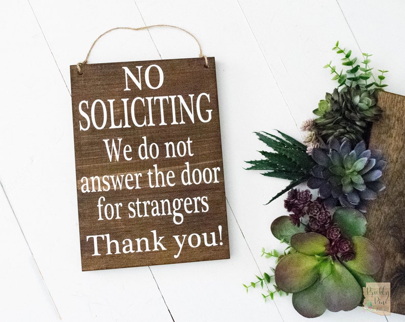 No Soliciting We Do Not Answer The Door For Strangers Thank Etsy no-soliciting-we-do-not-answer-the-door-for-strangers-thank-etsy