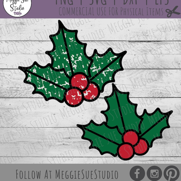 Holly SVG, Distressed Holly Plant SVG, Christmas Holly Graphic SVG, Holiday Holly Clipart, Holly Cut File SvG, Winter Holly SvG