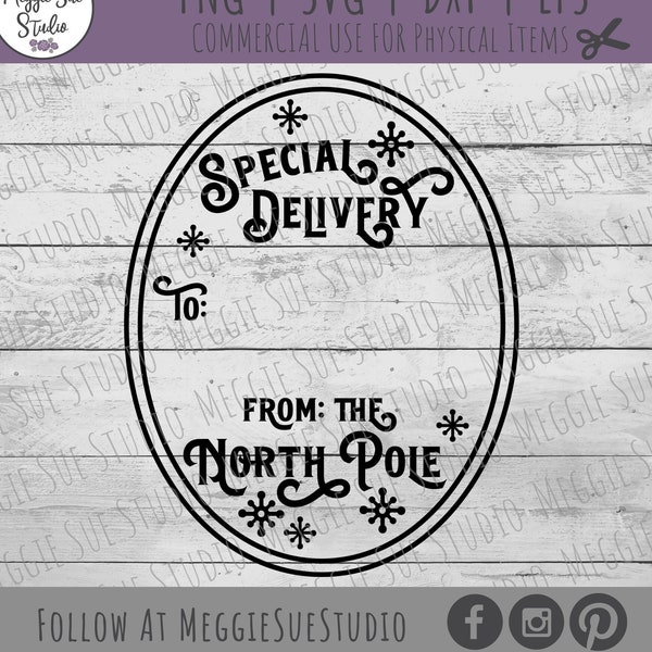 Special Delivery From The North Pole SVG, Special Delivery To: From the North Pole Graphic SVG, Special Delivery From The North Pole SVG