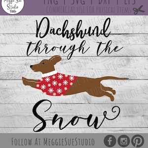 Dachshund Through The Snow SVG, Dachshund Winter SVG, Christmas Dachshund SVG, Dashing Through The Snow Dachshund Svg, Christmas Cut File