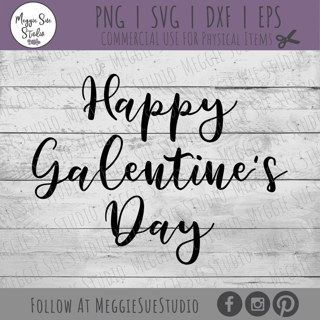 Happy Galentine's Day SVG, Galentine's Day SVG, Happy Galentine's Day ...