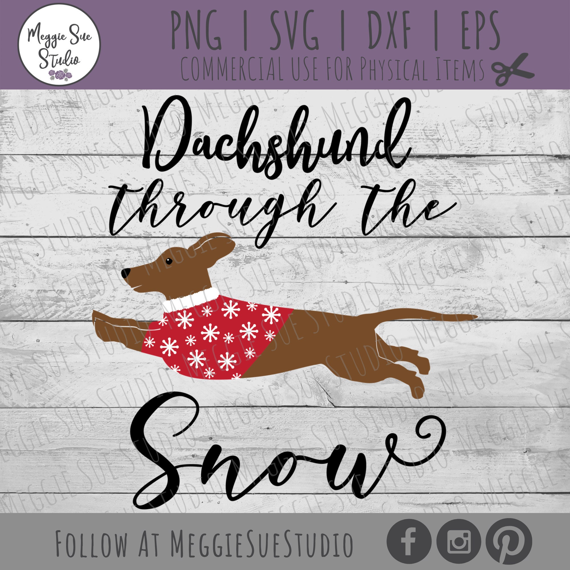 Dachshund Through The Snow SVG Dachshund Winter SVG | Etsy