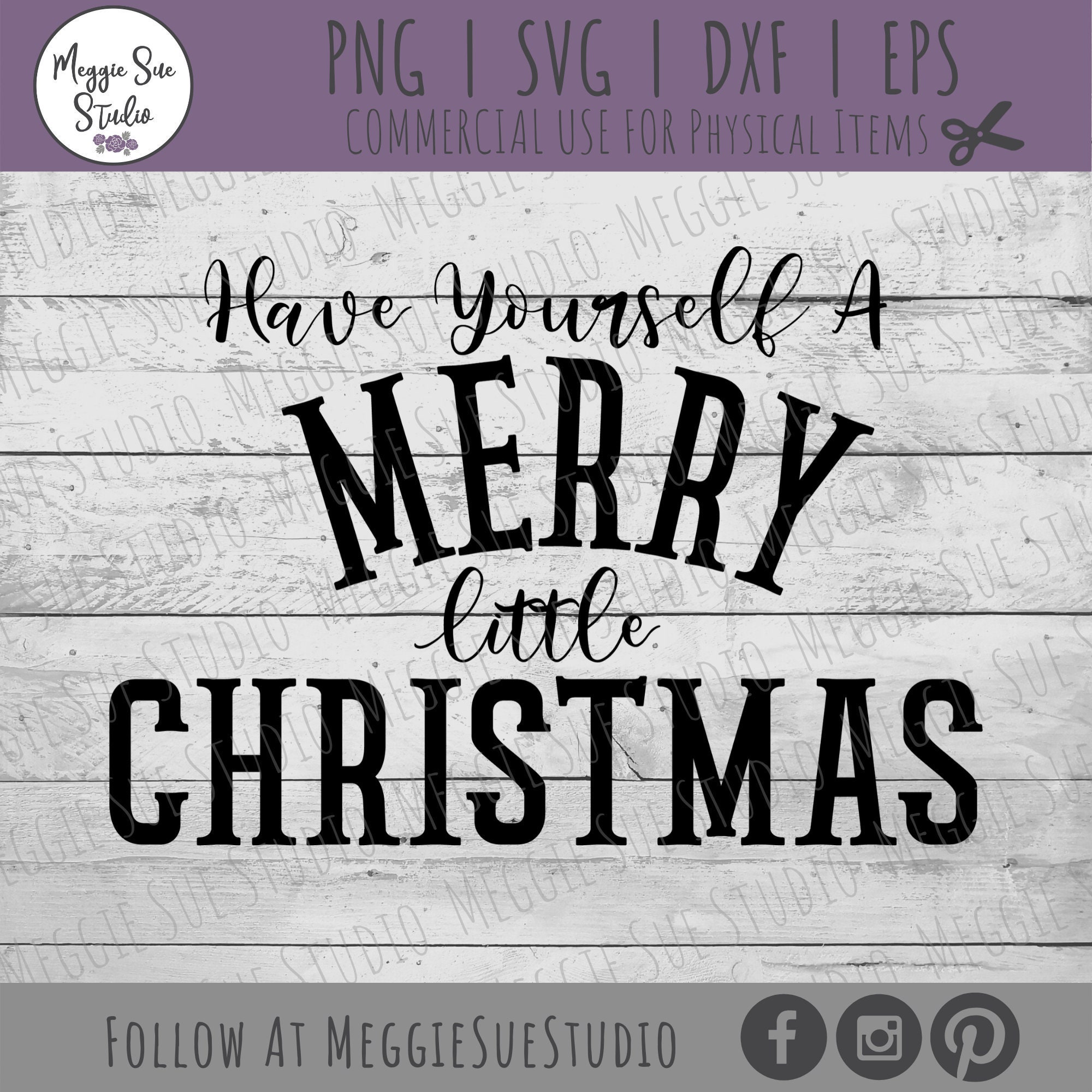 Have Yourself A Merry Little Christmas SVG Have Yourself A Merry Little Christmas Lyrics Have Yourself A Merry Little Christmas SVG
