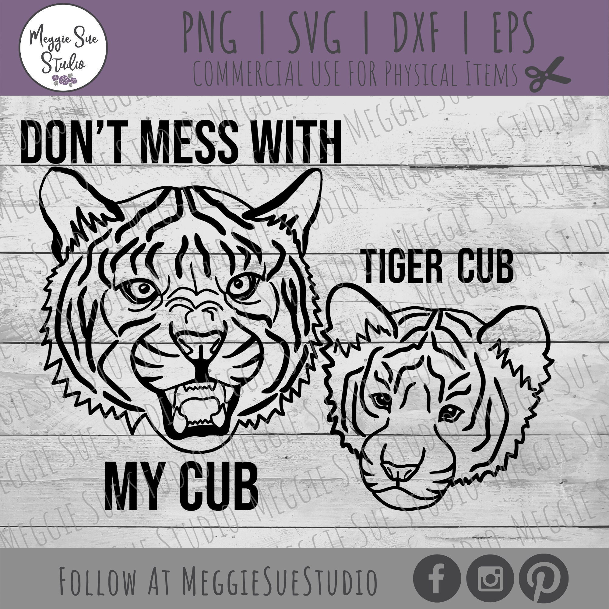 Mommy and Me Tiger SVG Tiger Mom Don't Mess With My Cub | Etsy