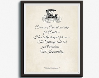 Poëzie Print Emily Dickinson Ik kon niet stoppen voor de dood Poëzie citaten literatuur kunst literair citaat gotische afdrukbare, Instant Download