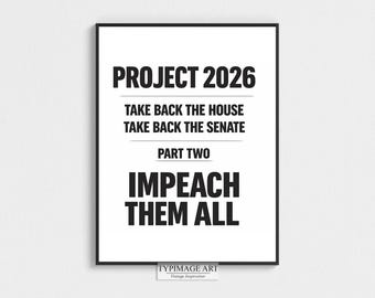 Destituer Trump, panneau de protestation, projet 2026 pour les démocrates, affiche politique, panneau de protestation pour la démocratie