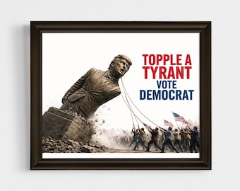 Renverser le tyran Trump, voter pour la destitution, affiche d'art de protestation, enseigne de protestation pour la démocratie