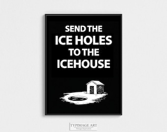 Affiche de protestation contre le verglas, trous dans la glace, déglaçage, panneau de protestation pour la démocratie, envoi de trous dans la glace à la glacière