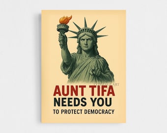 Affiche de protestation tante Tifa a besoin de vous - impression Liberty de style seconde guerre mondiale, art mural défendre la démocratie, oeuvre d'activisme politique 18 x 24