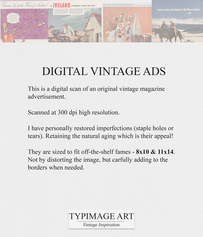 May include: Digital vintage magazine advertisement scan, restored and sized for 8x10 and 11x14 frames. The text reads "Digital Vintage Ads" and "Typimage Art, Vintage Inspiration".