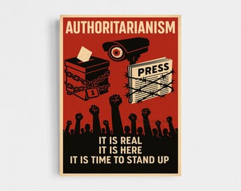Affiche de protestation contre l'autoritarisme - Impression d'art politique et droits de vote gratuits, art mural pro-démocratie, décoration militante