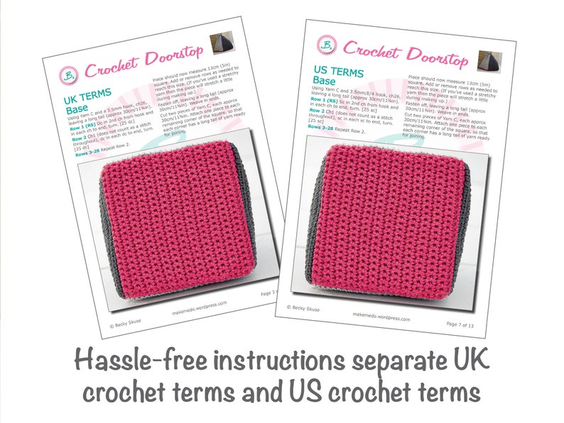 May include: Crochet doorstop instructions with separate UK and US terms. The doorstop is a pink and gray square with a crocheted texture.
