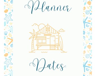 May include: A light blue printable vacation planner with a beach house illustration and the text "Vacation Planner" and "Dates". The border is decorated with a pattern of seashells, starfish, and other beach-themed elements.