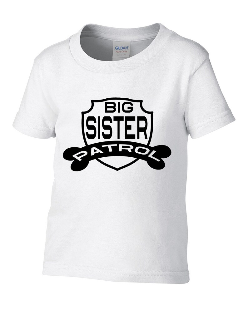 Big Sister Patrol Toddler T-Shirt,i Have Shat my Trousers,Newborn Baby Boy Outfit,Newborn Baby Boy Clothes,Funny shirt
