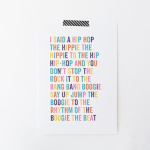 Hip Hop Lyrics Printable Art - The Sugarhill Gang Lyric Print - 80&#39;s Music Art print