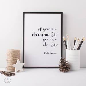 Disney Dream Art Print - Walt Disney If You Can Dream It You Can Do It Print - Walt Disney Quote