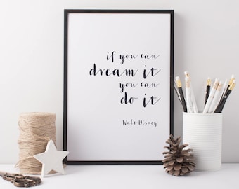 Disney Dream Art Print - Walt Disney If You Can Dream It You Can Do It Print - Walt Disney Quote
