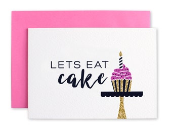 Lets Eat Cake Card - Quirky Birthday Cake Card - Carta amicizia moderna