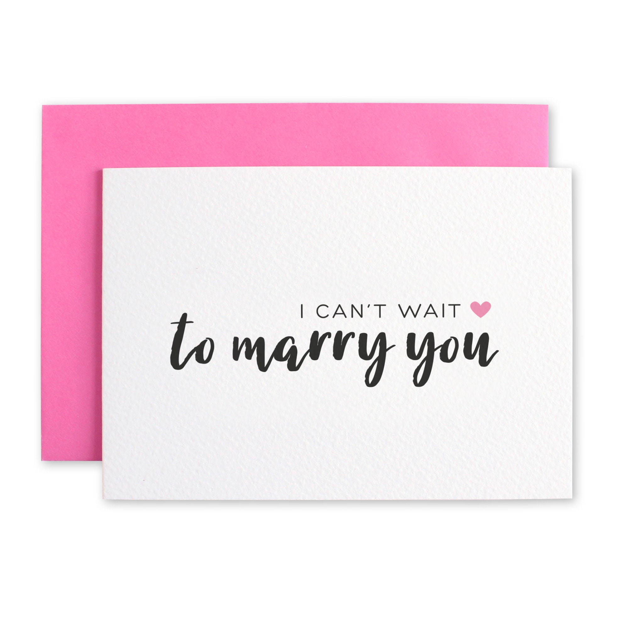 I Cant Wait to Marry You Card White