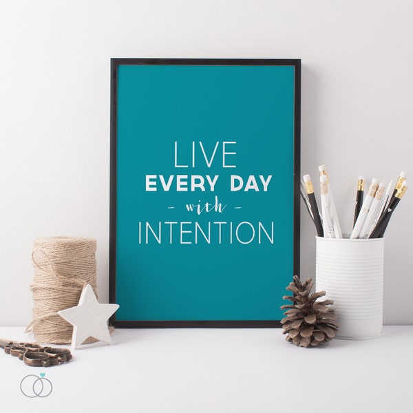 Live With Intention Print - Motivational Quote Art Print