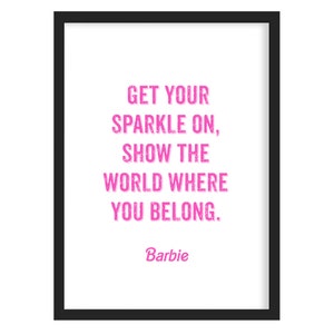 Get Your Sparkle On Barbie Art Print - Barbie Cytat Plakat Ścienny Artystyczny