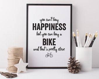 Bike Quote Printable Art Print - A4 Happiness Bike Print - Cyclist Art - Bike Lover Print