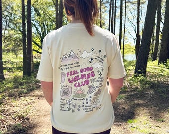Feel Good Walking Club t-Shirt, Birthday Gift for her, Organic Cotton unisex Tee, Christmas Gift,  Hand-Illustrated design, hiking gift