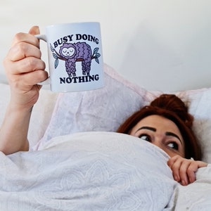 Busy Doing Nothing Sloth illustration Mug, Sloth design gift, gift for sloth lovers, inspirational quote, sloth design birthday gift, image 3