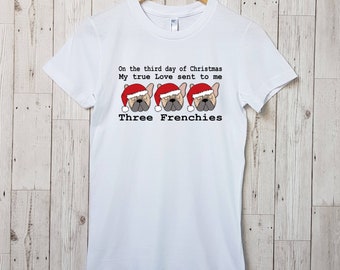 Three Frenchies- T-shirt- Christmas-Xmas