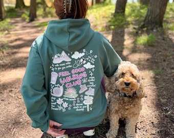 Feel Good Walking Club hoodie, Birthday Gift for her, Organic Cotton unisex hoody, Christmas Gift,  Hand-Illustrated hiking gift