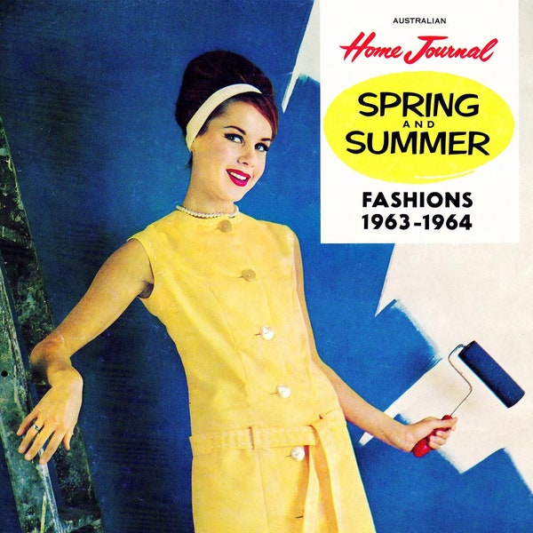 1960s Australian Home Journal Catalog [DIGITAL/PDF] Summer Fashions 1963-64