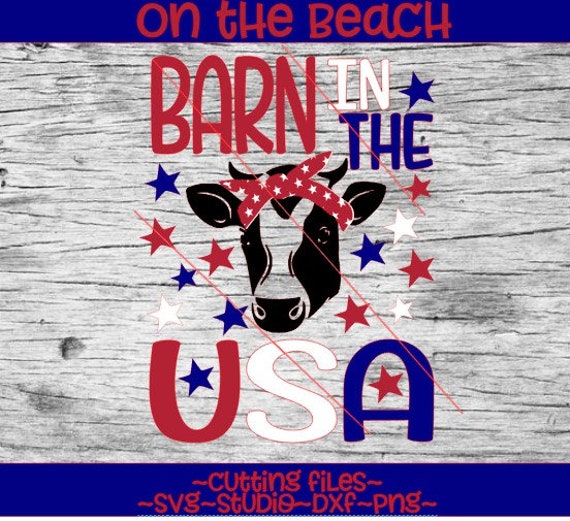 Download Barn in the USA svg born in the usa svg cow farm svg cow ...
