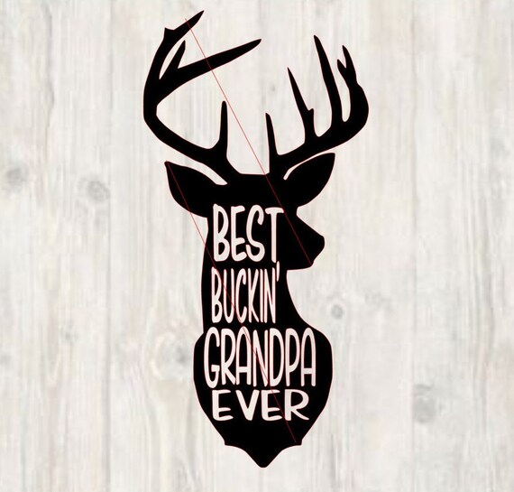 Download Best Buckin' Grandpa Ever svg instant download | Etsy