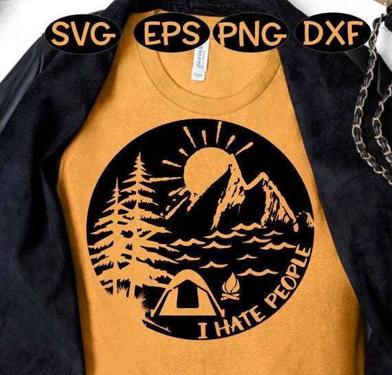Download I hate people svgpng studio camping shirt svg hating | Etsy