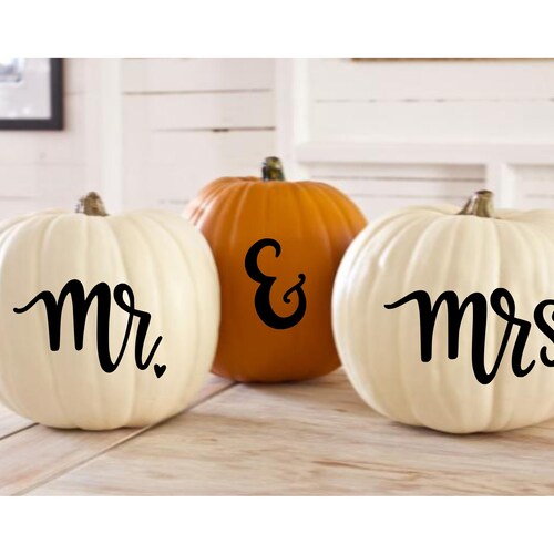 Mr and Mrs Pumpkin Decals Wedding Decal Vinyl Decor for Fall Etsy