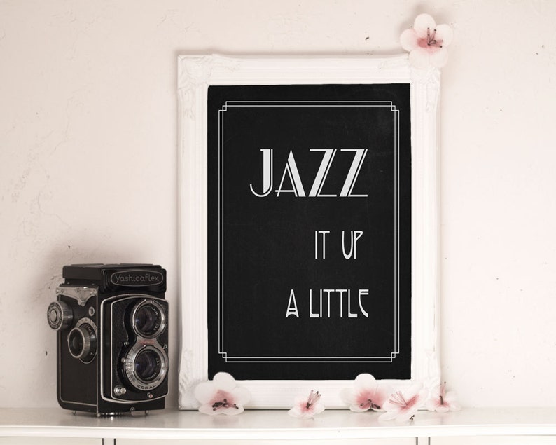 Printable quote Art Deco print jazz quote chalkboard decor Etsy