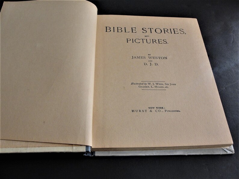 Bible Stories and Pictures, C1900, James Weston and D.J.D., Hurst, NY