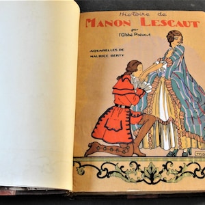Histoire de Manon Lescaut by Abbe Prevost- Published by Editions Nilsson, Paris, 1928 (French Language) Romantic Book.