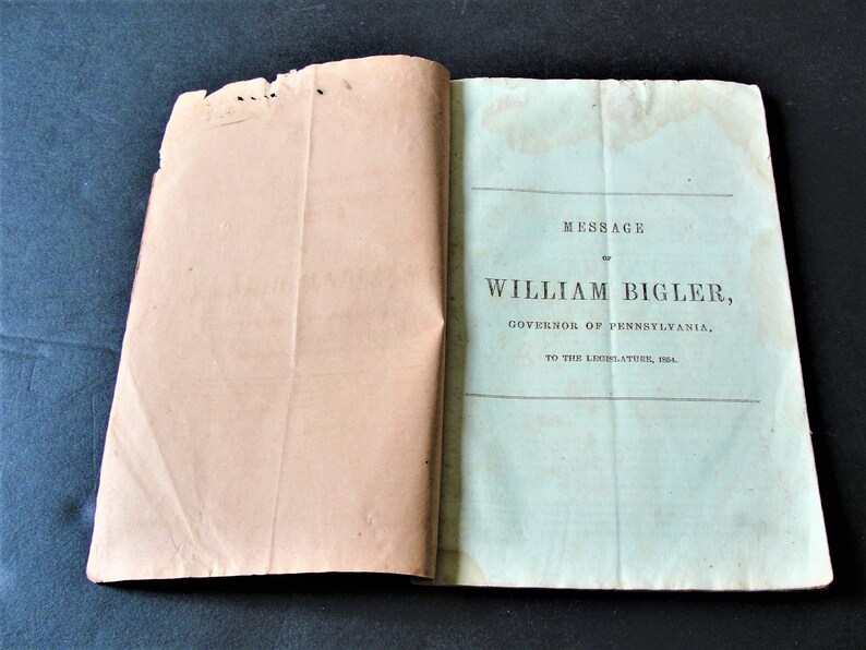 Message of Governor William Bigler of Pennsylvania, to the Legislature