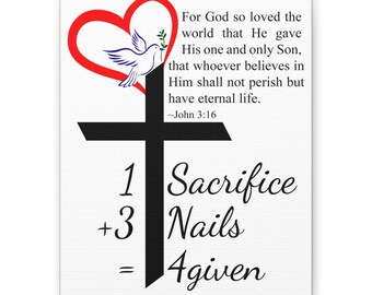 1Sacrifice + 3Nails = 4Given Cross & Dove Canvas