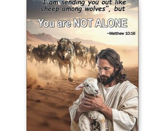You Are Not Alone canvas | Jesus holding lamb, Matthew 10:16 inspirational wall art